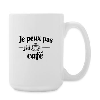 Ich kann keinen Kaffee haben – Humor, lustige Botschaft - Große Tasse 440 ml - Weiß - Rechts