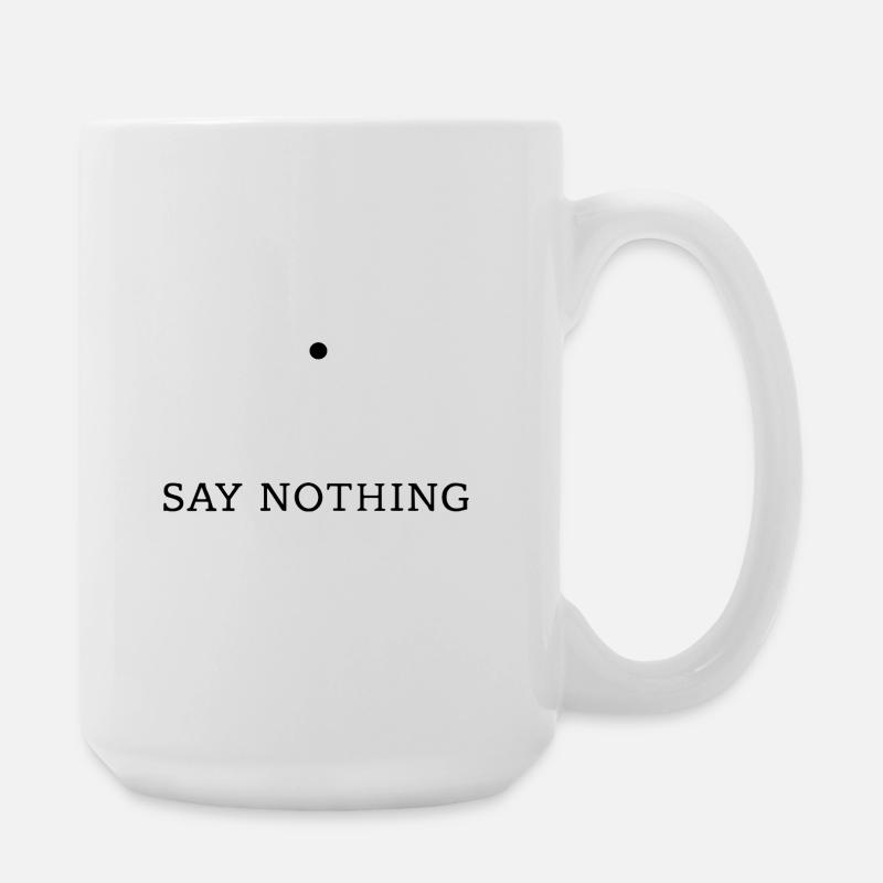 Schweigen — Minimalistische Typografie-Design - Große Tasse 440 ml - Weiß
