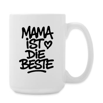 Mama ist die Beste - Große Tasse 440 ml - Weiß - Rechts