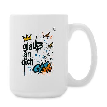 Graffiti Glaub An Dich Design - Große Tasse 440 ml - Weiß - Rechts