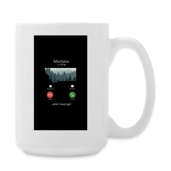 Montana Is Calling And I Must Go State Pride Gift - Large Mug 440 ml - white - Right