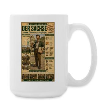 Der Sachse – Gemütlich, aber helle - Große Tasse 440 ml - Weiß - Rechts