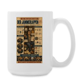 Der Jammerlappen – Klagen auf höchstem Niveau - Große Tasse 440 ml - Weiß - Rechts