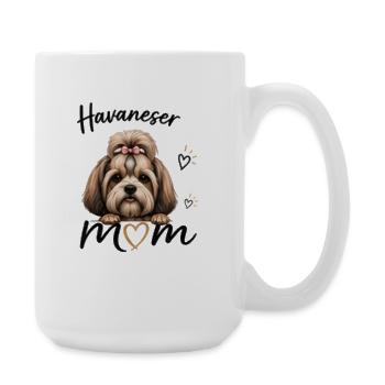 Havaneser Mom – Geschenk für Havaneser-Fans - Große Tasse 440 ml - Weiß - Rechts