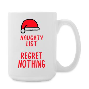 Sur la liste des vilains et ne regrette rien XMas Spruch - Grande tasse 440 ml - blanc - Droite