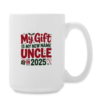 Mon cadeau est mon nouveau nom Oncle 2025 - Grande tasse 440 ml - blanc - Droite