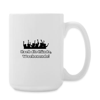 Hoch die Hände, Wochenende - Große Tasse 440 ml - Weiß - Rechts