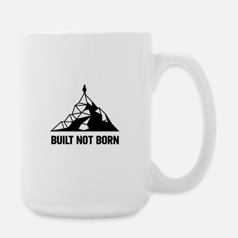 Built Not Born Peak - Große Tasse 440 ml - Weiß