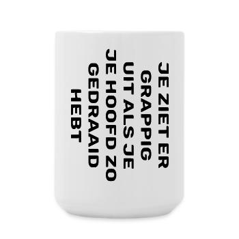 Du siehst lustig aus 002 - Große Tasse 440 ml - Weiß - Vorne