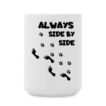 Always side by side with your dog, dog love * - Large Mug 440 ml - white - Front