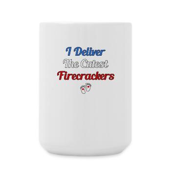 I Deliver The Cutest Firecrackers - Large Mug 440 ml - white - Front