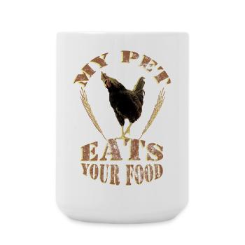Poulet - mon animal mange votre nourriture - Grande tasse 440 ml - blanc - Devant