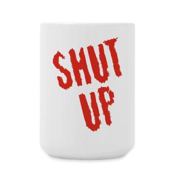 Be quiet! (red) - Large Mug 440 ml - white - Front