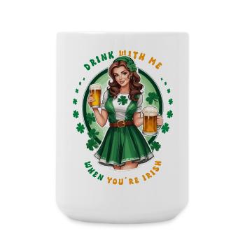 Drink with me if you're Irish - Large Mug 440 ml - white - Front
