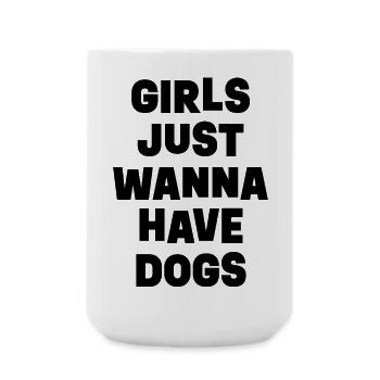 Girls just wanna have fun - black - Große Tasse 440 ml - Weiß - Vorne