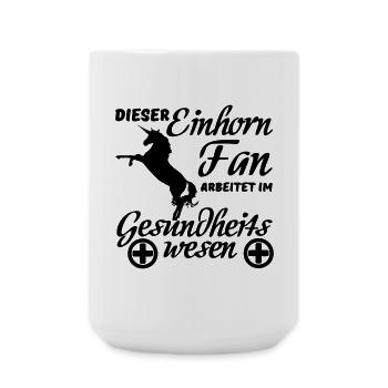 Einhorn Einhörner Medizin Spruch Geschenk Beruf - Große Tasse 440 ml - Weiß - Vorne