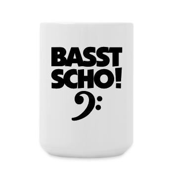 BASST SCHO! Bass Design für Bassisten - Große Tasse 440 ml - Weiß - Vorne