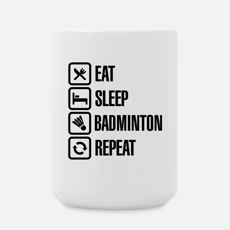 Eat Sleep Badminton Repeat - Grande tasse 440 ml - blanc