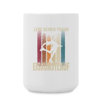 Lebe deinen Traum - Eiskunstlaufen - Große Tasse 440 ml - Weiß - Vorne