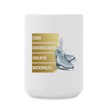 Essen -Eiskunstlaufen - Schlafen - Wiederholen - Große Tasse 440 ml - Weiß - Vorne