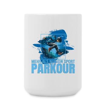 Mehr als nur ein Sport - Parkour - Große Tasse 440 ml - Weiß - Vorne
