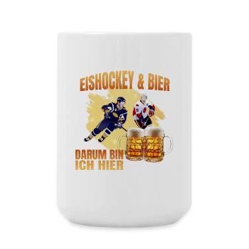 Eishockey und Bier - Darum bin ich hier - Große Tasse 440 ml - Weiß - Vorne