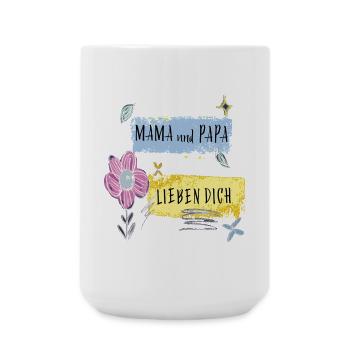 Mama und Papa lieben dich - Große Tasse 440 ml - Weiß - Vorne