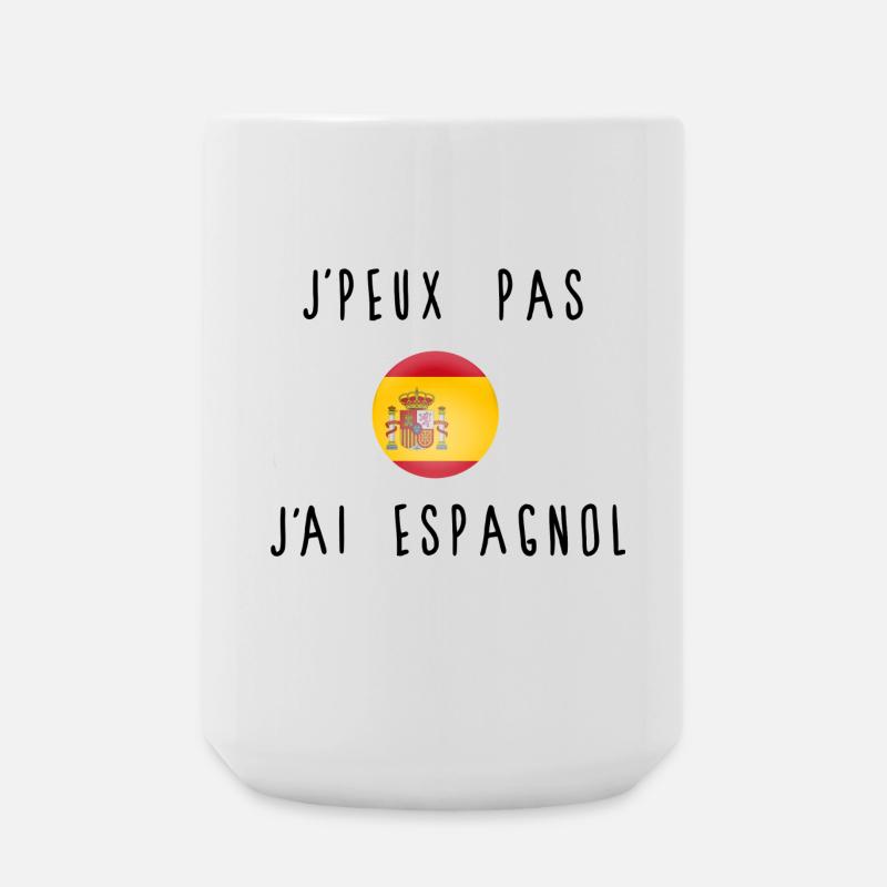J'peux Pas J'ai Espagnol Drapeau - Grande tasse 440 ml - blanc