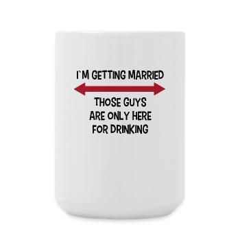 Party Junggesellenabschied Lustig Spruch Hochzeit - Große Tasse 440 ml - Weiß - Vorne