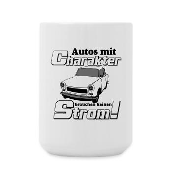  , DDR Kult , Strom und Charakter (25) - Große Tasse 440 ml - Weiß - Vorne