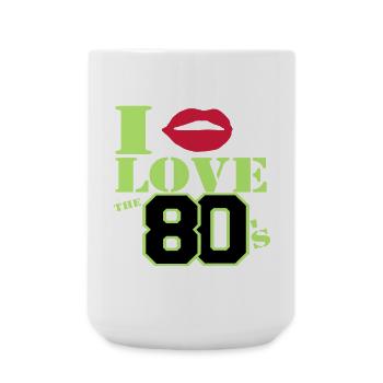 I love the 80s - Large Mug 440 ml - white - Front