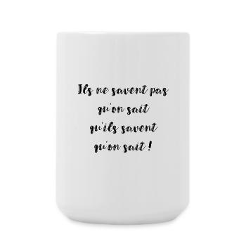 Ils ne savent pas qu'on sait ! Série Friends - Grande tasse 440 ml - blanc - Devant