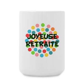 RETRAITE. BONNE RETRAITE. JOYEUSE RETRAITE - Grande tasse 440 ml - blanc - Devant