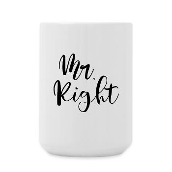 Mr. Right the right and only one - Large Mug 440 ml - white - Front