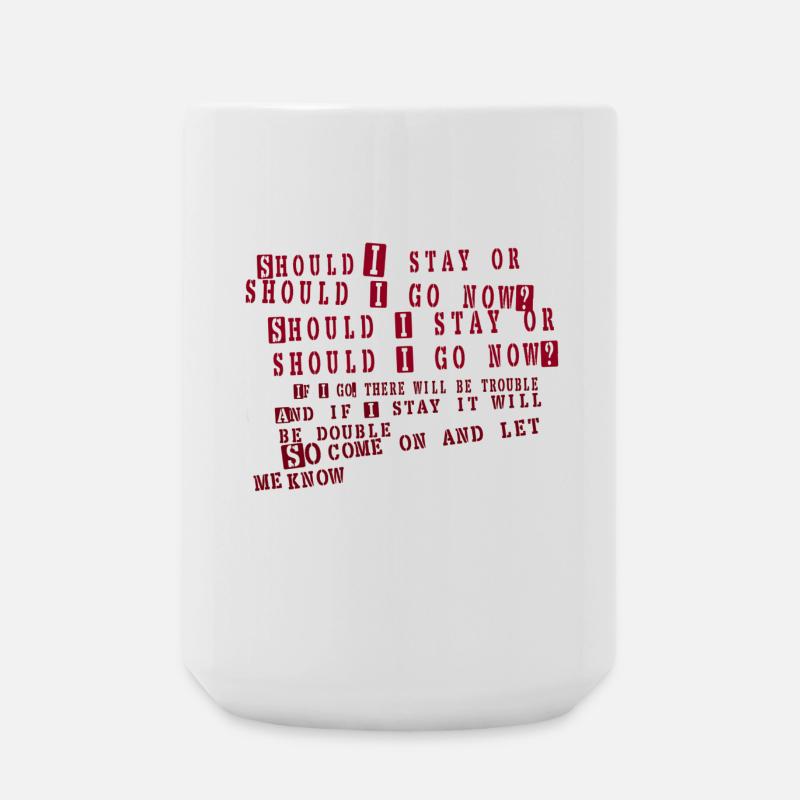 clash - devrais-je rester - Grande tasse 440 ml - blanc