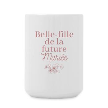 Belle-fille future Mariée. EVJF Team future mariée - Grande tasse 440 ml - blanc - Devant