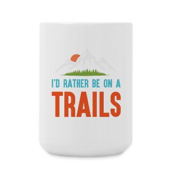 Berge - Ich bin lieber auf einem Trail - Große Tasse 440 ml - Weiß - Vorne