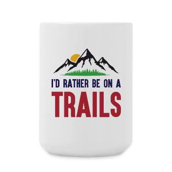 Berge - Ich bin lieber auf einem Trail - Große Tasse 440 ml - Weiß - Vorne