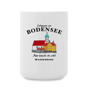 Wasserburg am Bodensee, Entspannen in Bayern - Große Tasse 440 ml - Weiß - Vorne