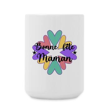 BONNE FÊTE MAMAN. MAMAN. FÊTE DES MÈRES. COEUR - Grande tasse 440 ml - blanc - Devant