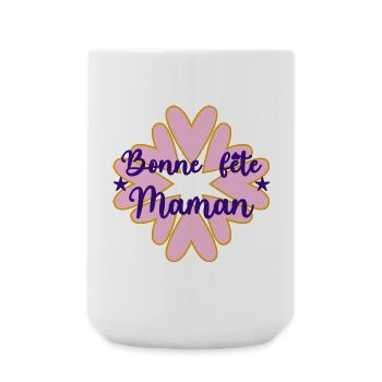 BONNE FÊTE MAMAN. MAMAN. FÊTE DES MÈRES. JE T'AIME - Grande tasse 440 ml - blanc - Devant