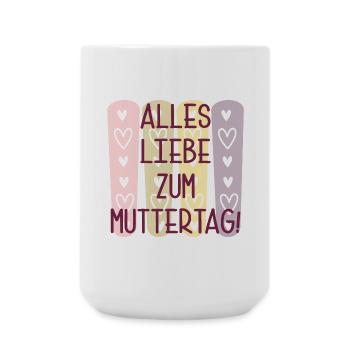 Alles Liebe zum Muttertag - MAMA Sprüche - MAMI - Große Tasse 440 ml - Weiß - Vorne