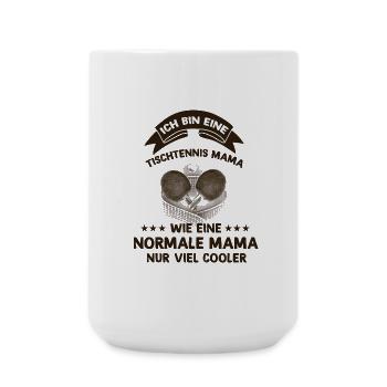 Ich bin eine Tischtennis Mama - Große Tasse 440 ml - Weiß - Vorne