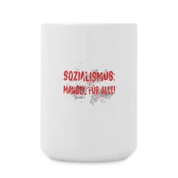 Sozialismus Mangel für alle - Große Tasse 440 ml - Weiß - Vorne
