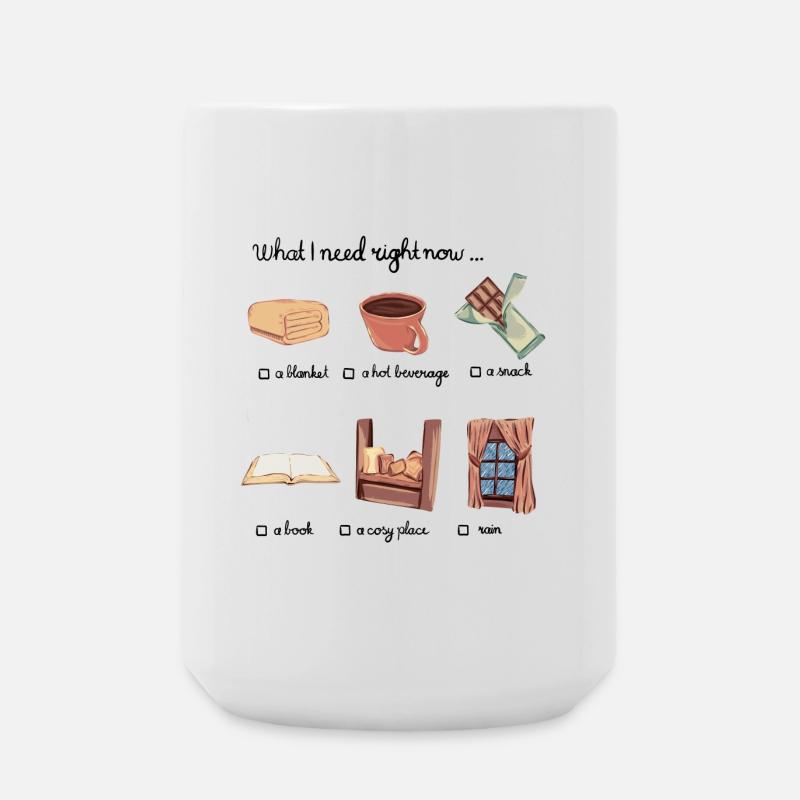What I need right now... - Große Tasse 440 ml - Weiß
