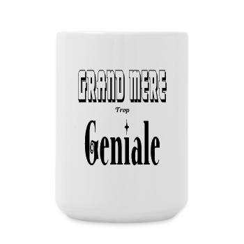Grand Mère Trop Géniale Mamie - Grande tasse 440 ml - blanc - Devant
