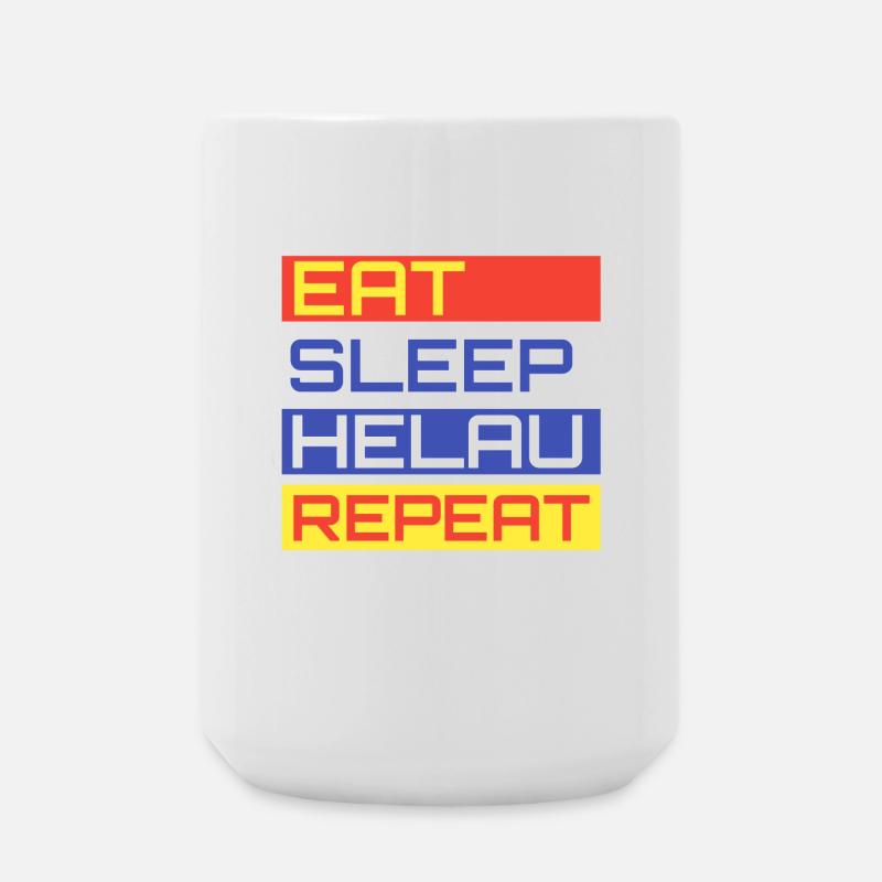 EAT SLEEP HELAU REPEAT Design - Large Mug 440 ml - white