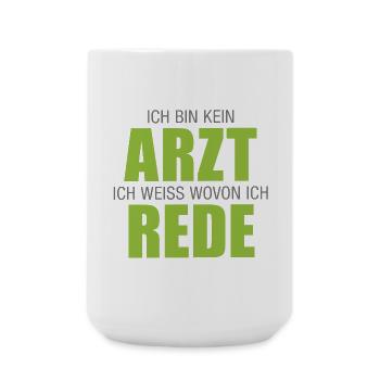 Arzt, Apotheke, Ich bin kein Arzt - Große Tasse 440 ml - Weiß - Vorne