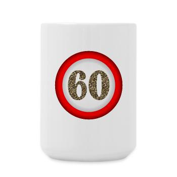 60th Birthday - NUMBER 60 ATTENTION - Large Mug 440 ml - white - Front