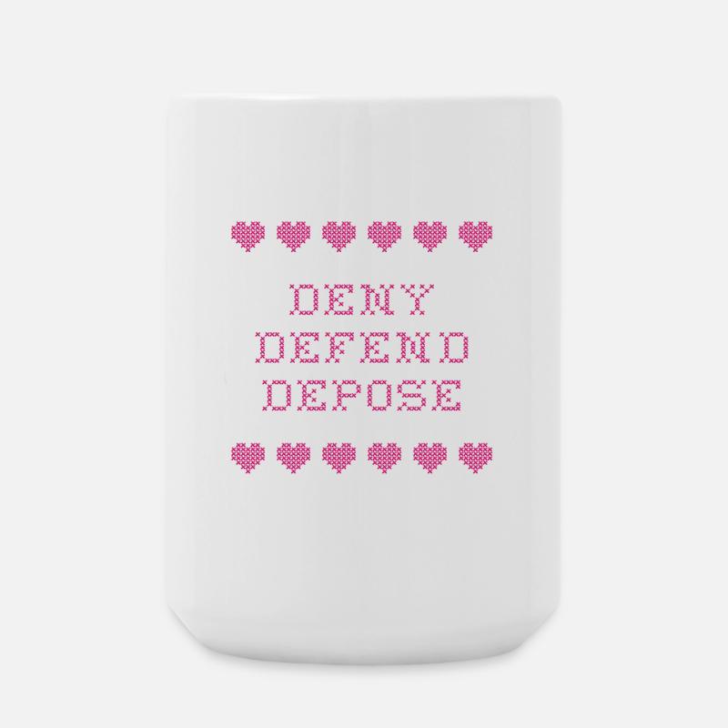 Deny Defend Depose - Große Tasse 440 ml - Weiß